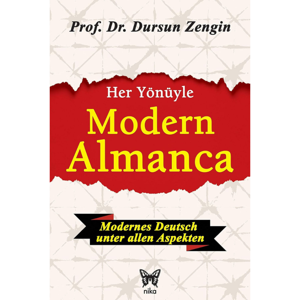 Her Y&ouml;n&uuml;yle Modern Almanca - Dursun Zengin