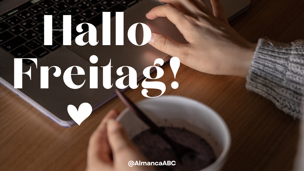 Almanca Freitag, Kısaltma Fr., Türkçe Çeviri Cuma