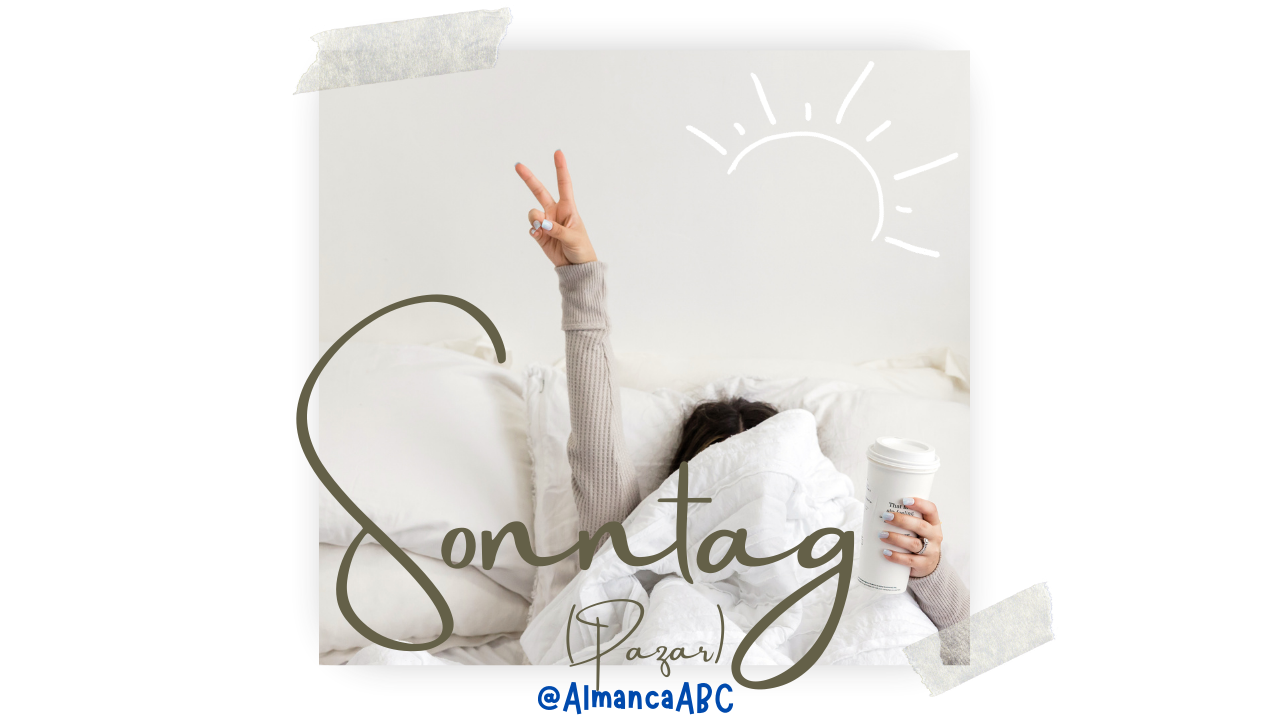 Almanca Sonntag, Kısaltması So., Türkçe Çeviri Pazar