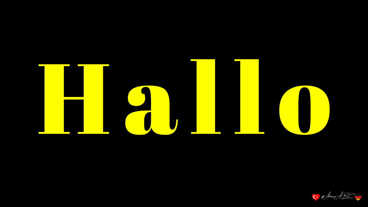 Hallo (Almanca Merhaba)