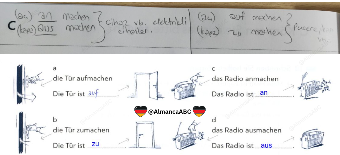 Almanca Açmak kapatmak anmachen ausmachen aufmachen zumachen