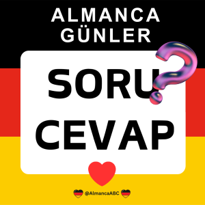 Almanca G&uuml;nler Soru Cevap Alıştırma