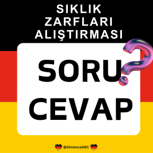 Almanca Sıklık Zarfları Alıştırması