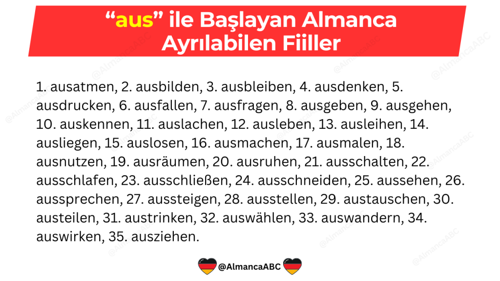 aus ile Başlayan Almanca Ayrılabilen Fiiller
