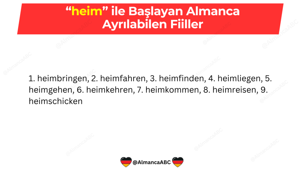 heim ile Başlayan Almanca Ayrılabilen Fiiller