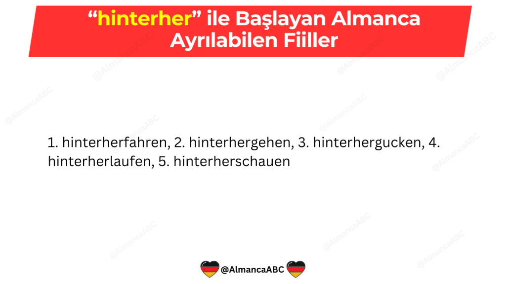 hinterher ile Başlayan Almanca Ayrılabilen Fiiller
