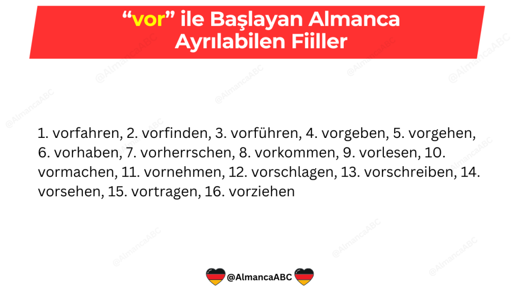 vor ile Başlayan Almanca Ayrılabilen Fiiller