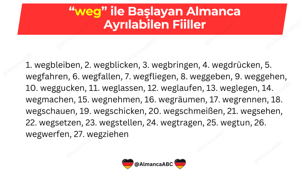 weg ile Başlayan Almanca Ayrılabilen Fiiller