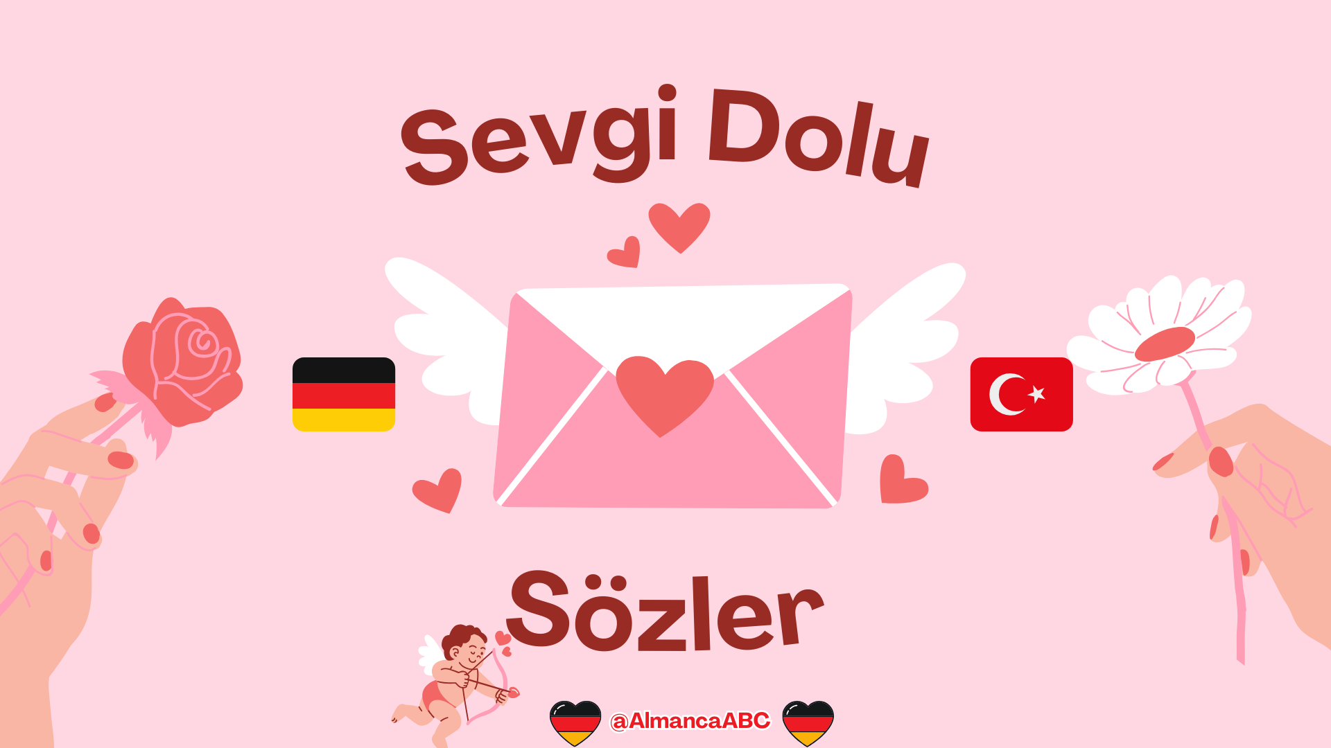 Almanca Türkçe Sevgi Dolu 20 Söz (Aşk, Sevgili, Aile...)