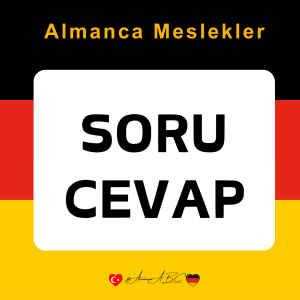 Almanca Meslekler Soru Cevap